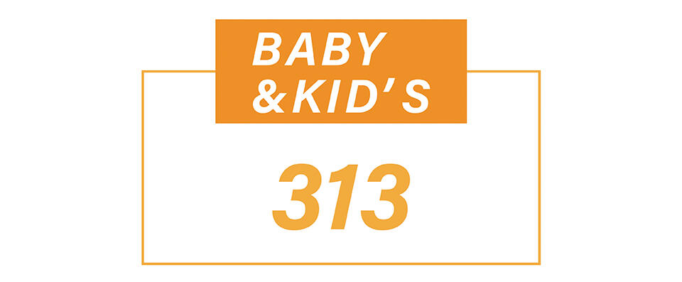 BABY&KIDS 313