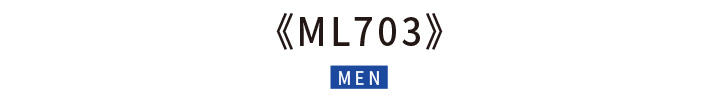 ML703 MEN